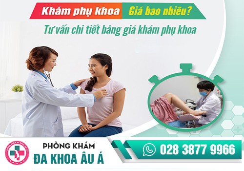 KHÁM PHỤ KHOA BAO NHIÊU TIỀN?